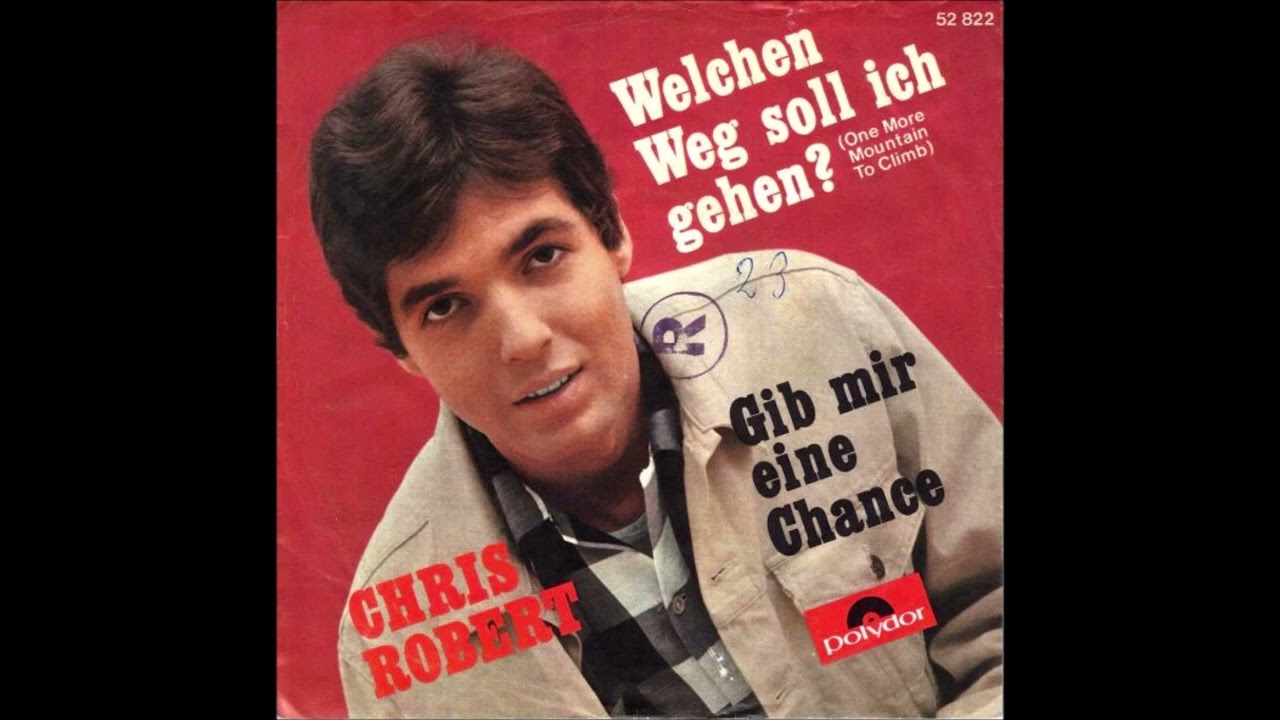 Chris Roberts  -  Welchen Weg soll ich gehen?  1967