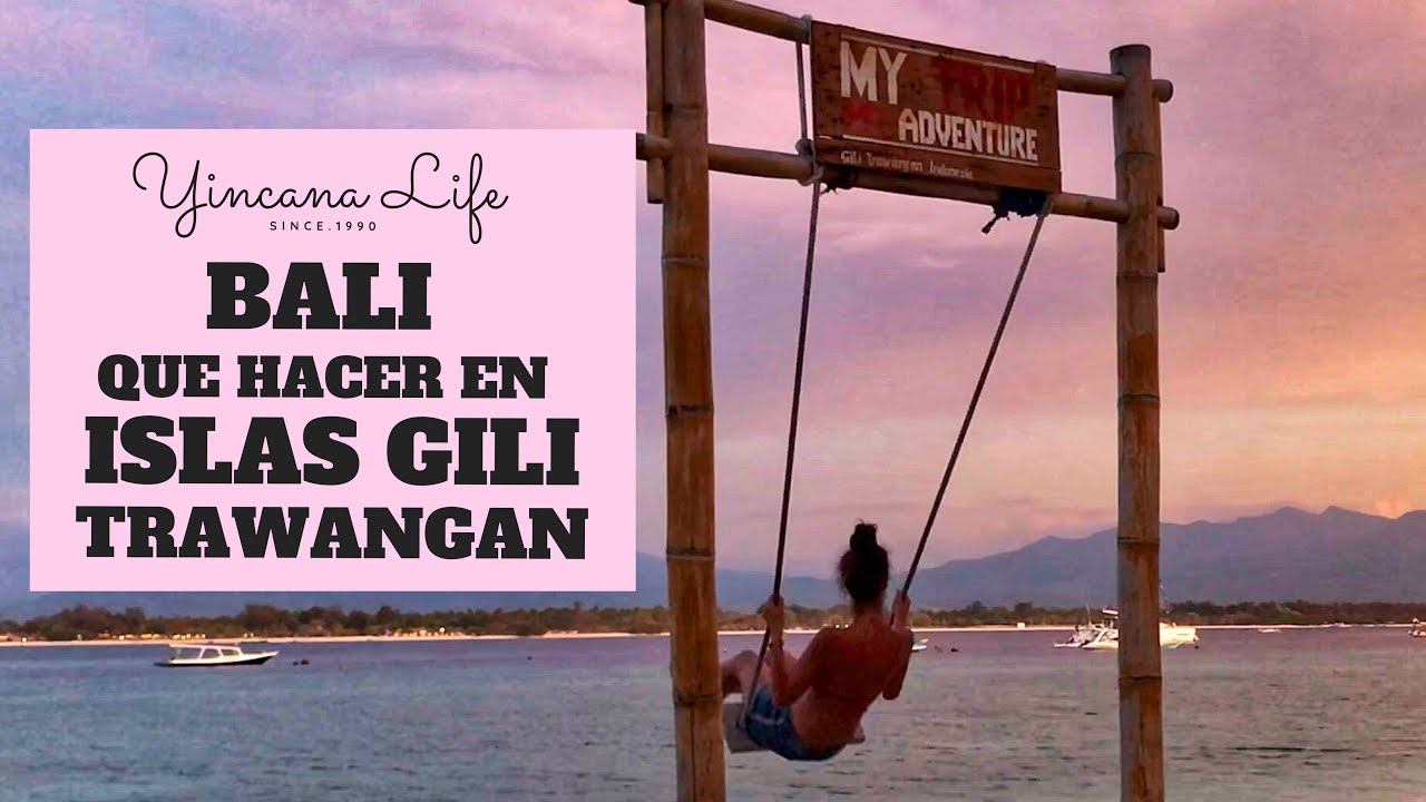 QUE HACER EN GILI TRAWANGAN - ISLAS GILI BALI 🇮🇩