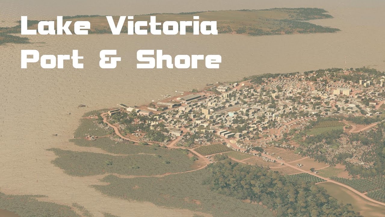 Cities Skylines: Lake Victoria - Port & Shore