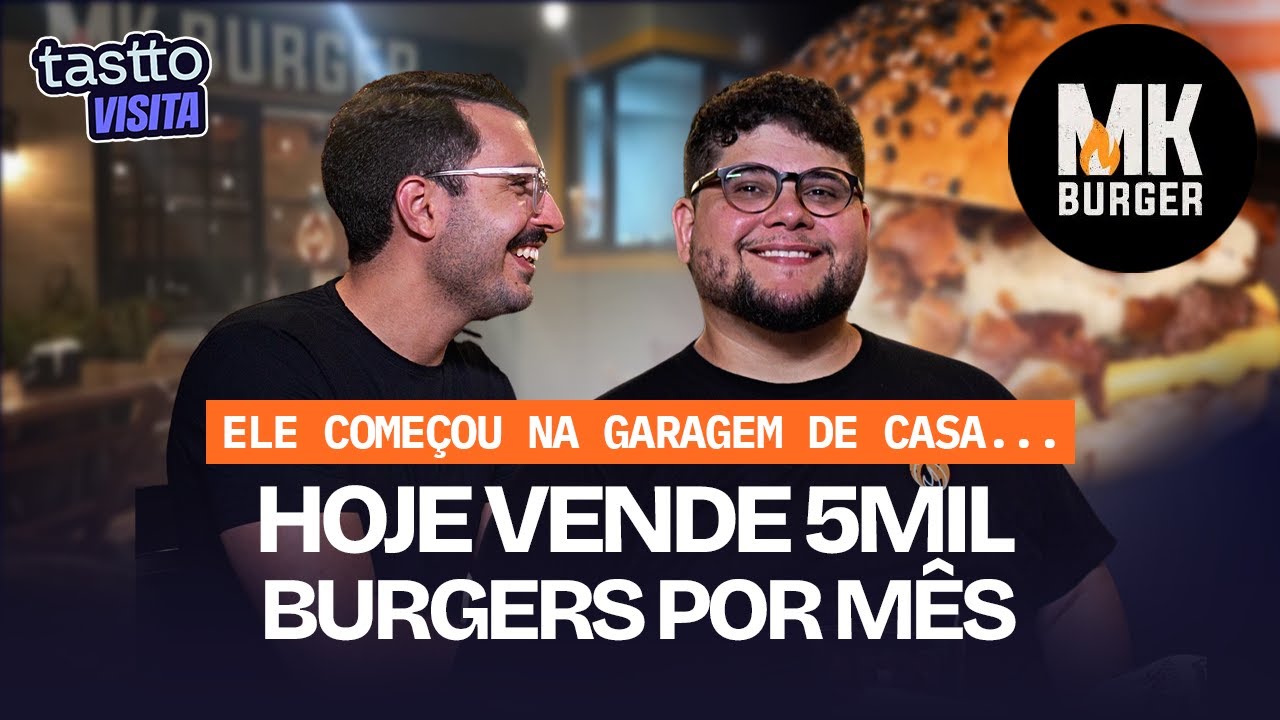 Os Segredos do MK BURGER: Gestão, Qualidade e Crescimento no Foodservice | TASTTO VISITA