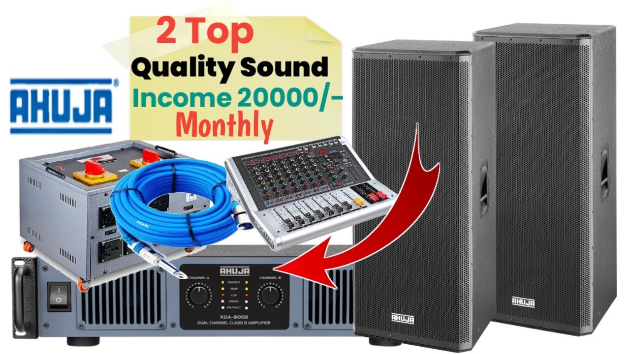 Ahuja 2 Top DJ Setup 🔥 | Quality Sound | Income 20000 Per Month | Full Detail