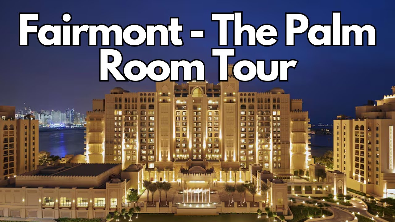 Fairmont The Palm - Dubai - Room Tour (Gold Room)