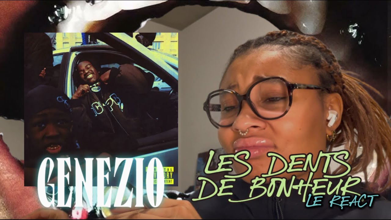 LES DENTS DU BONEHUR - Est-ce que j'ai eu trop la boca ? (React de la mixtape de Genezio)