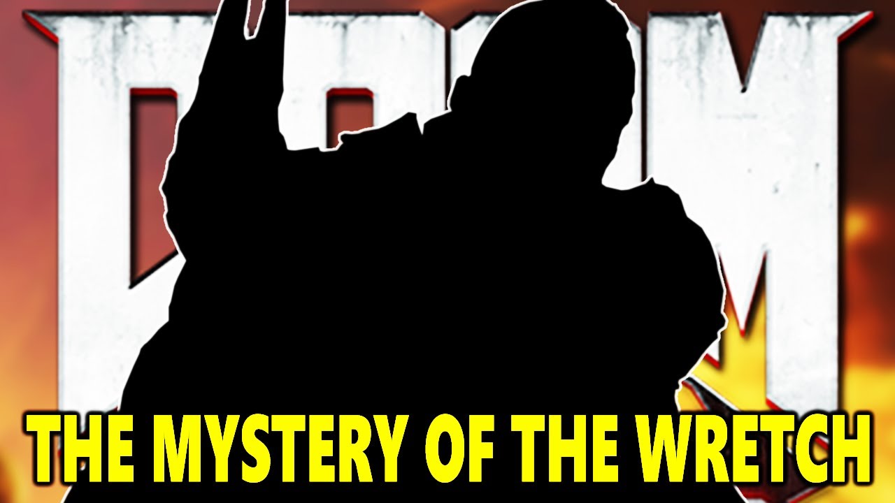 Doom Eternal - Who Is The Wretch? The Most Mysterious Character In Doom Explored