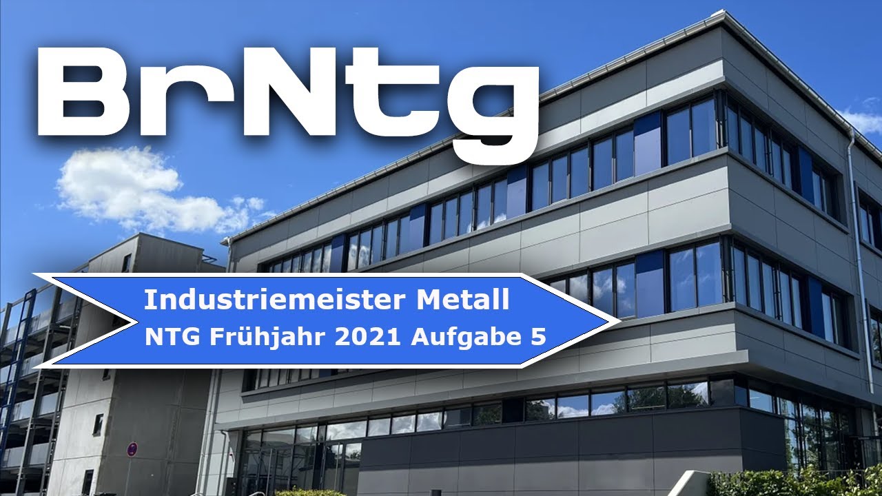 NTG Industriemeister Metall Frühjahr 2021 A5 BQ