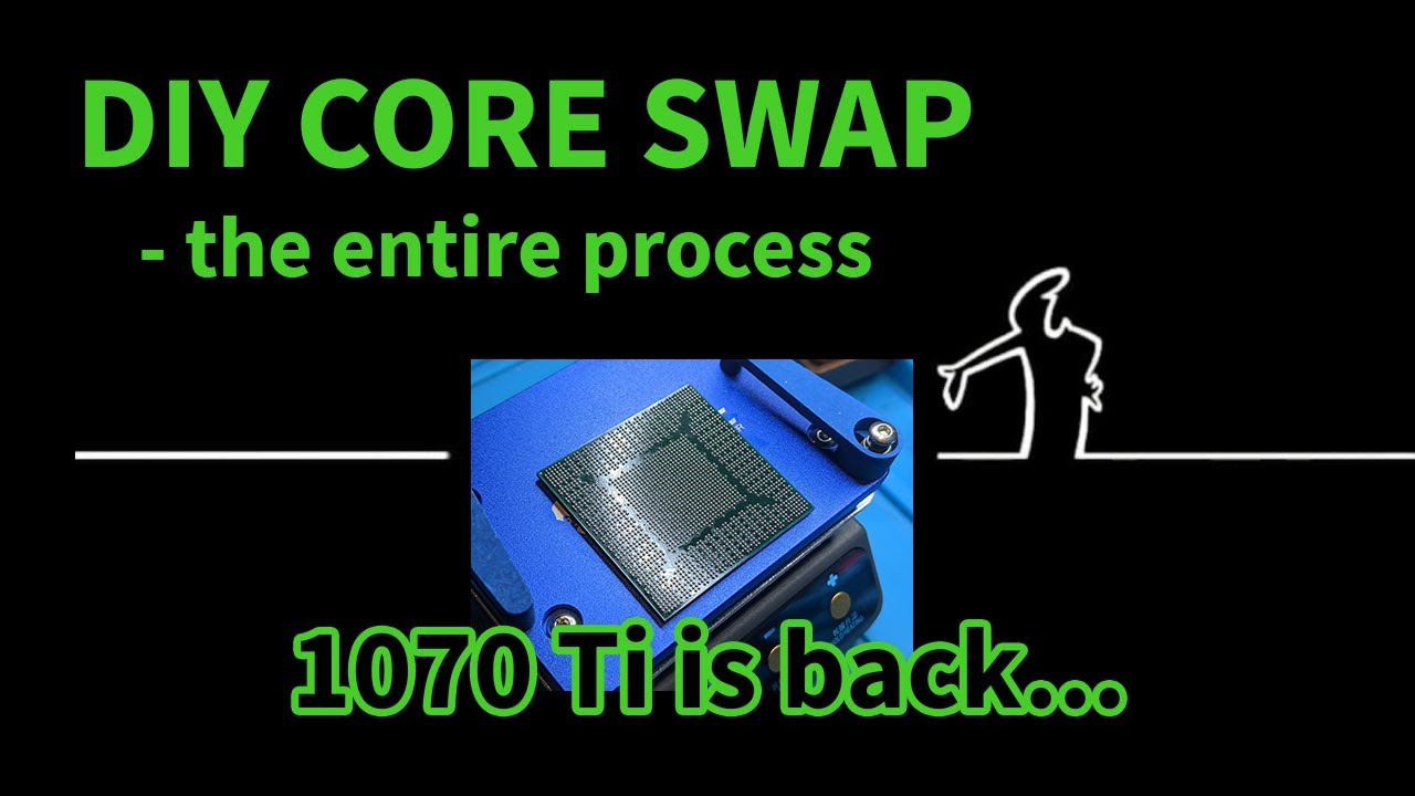 DIY GPU Core Swap - 1070 Ti - part 1: THE SWAP