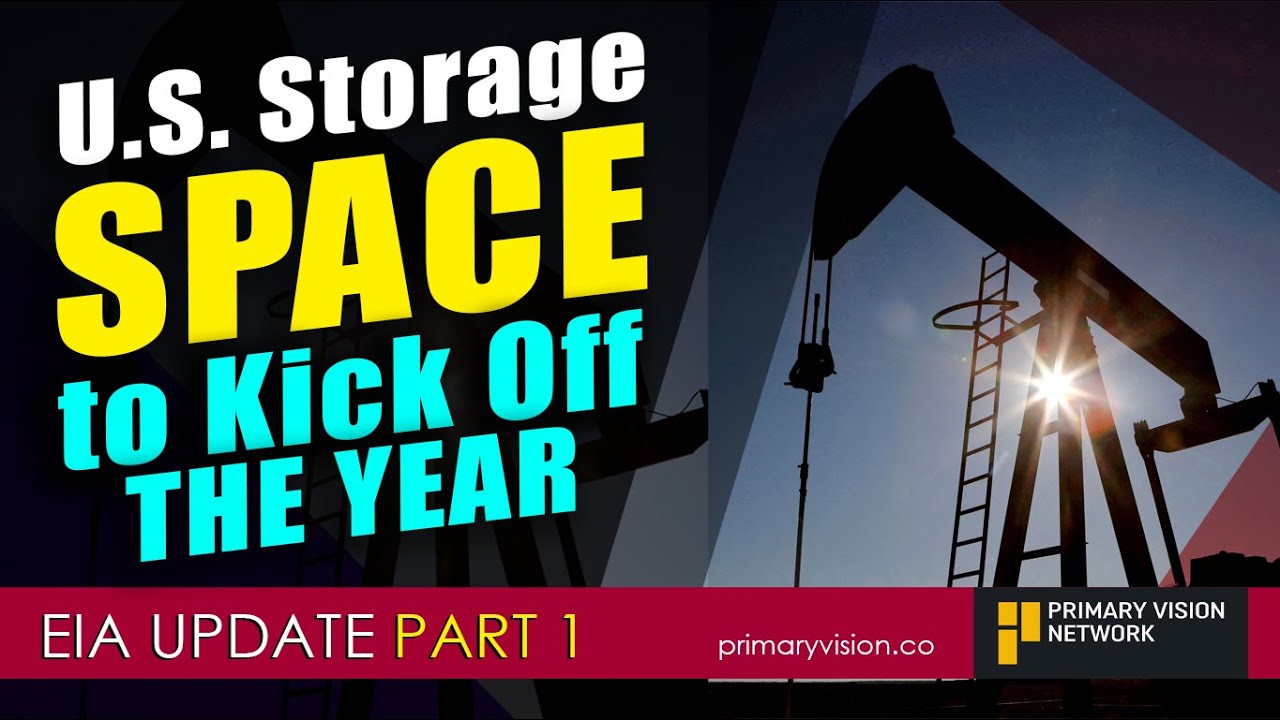 EIA UPDATE - U.S. Storage Space to Kick Off the Year - PART 1