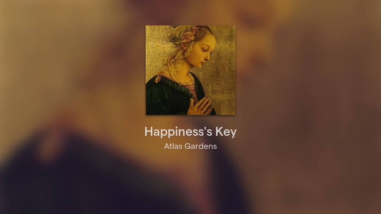 Happiness's Key