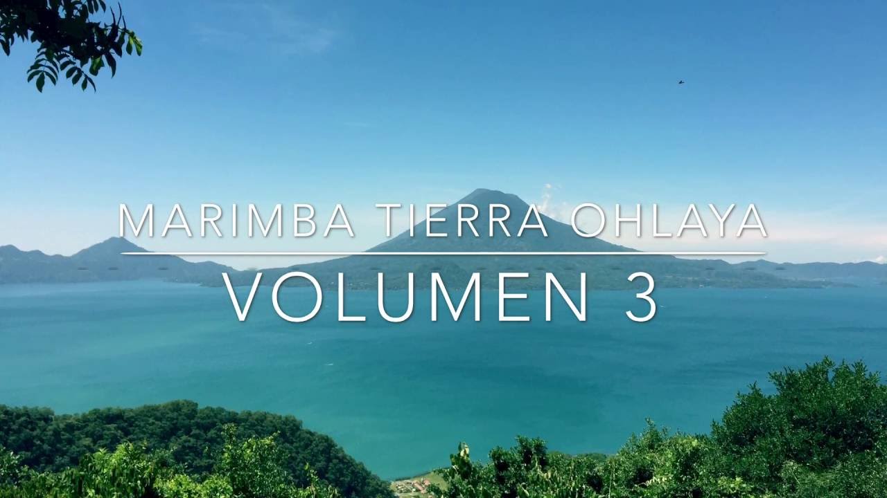 Marimba Tierra OhLaya vol.3 - Triste Adios. (Nuevo 2016)