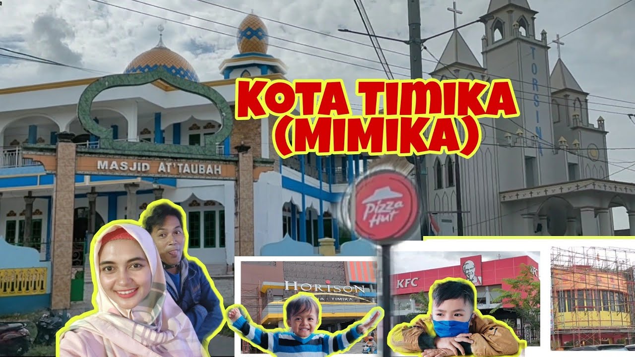Keliling kota Mimika (Timika)
