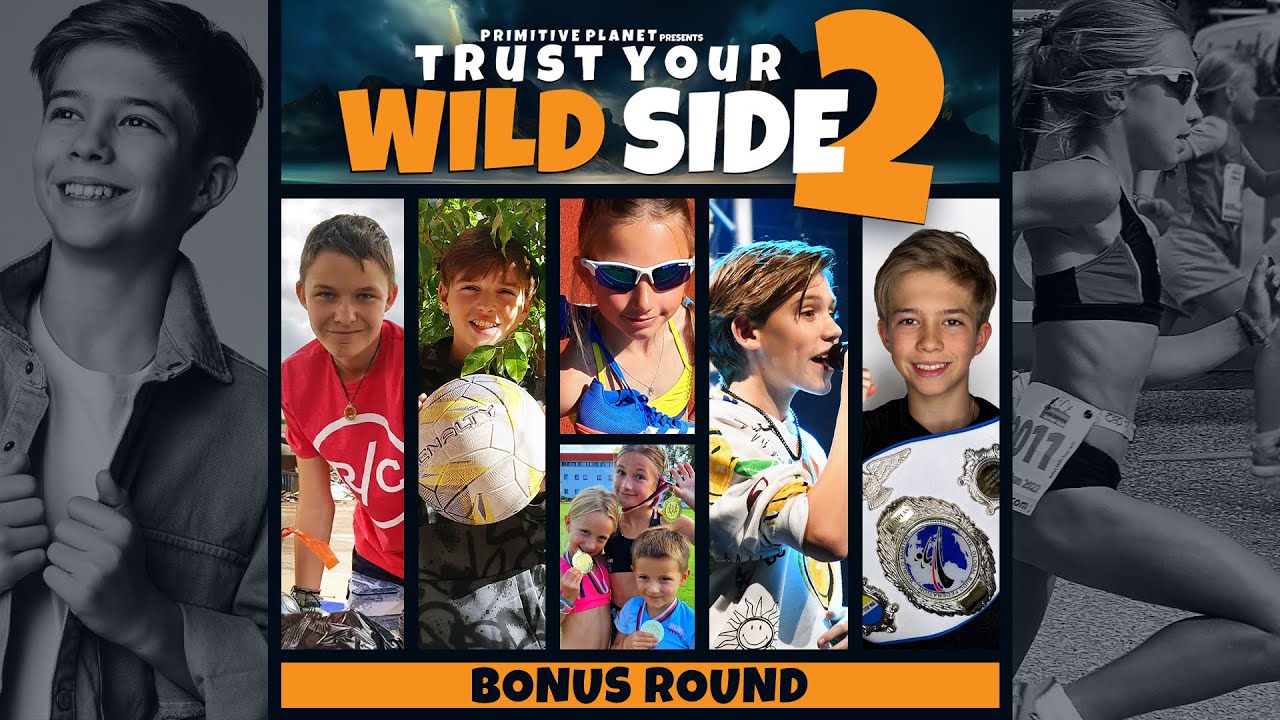 Bonus Round - Trust Your WILD Side: Season 2