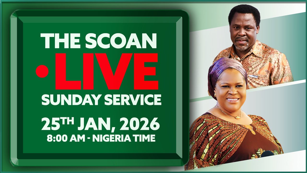 THE SCOAN SUNDAY SERVICE BROADCAST | 25TH JANUARY, 2026
