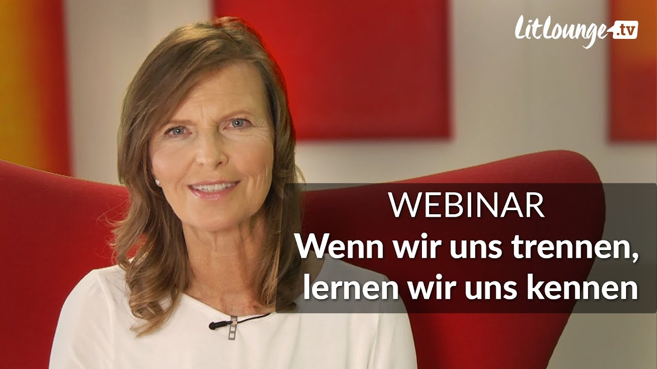 Wenn wir uns trennen, lernen wir uns kennen | Sabrina Fox | Live-Webinar
