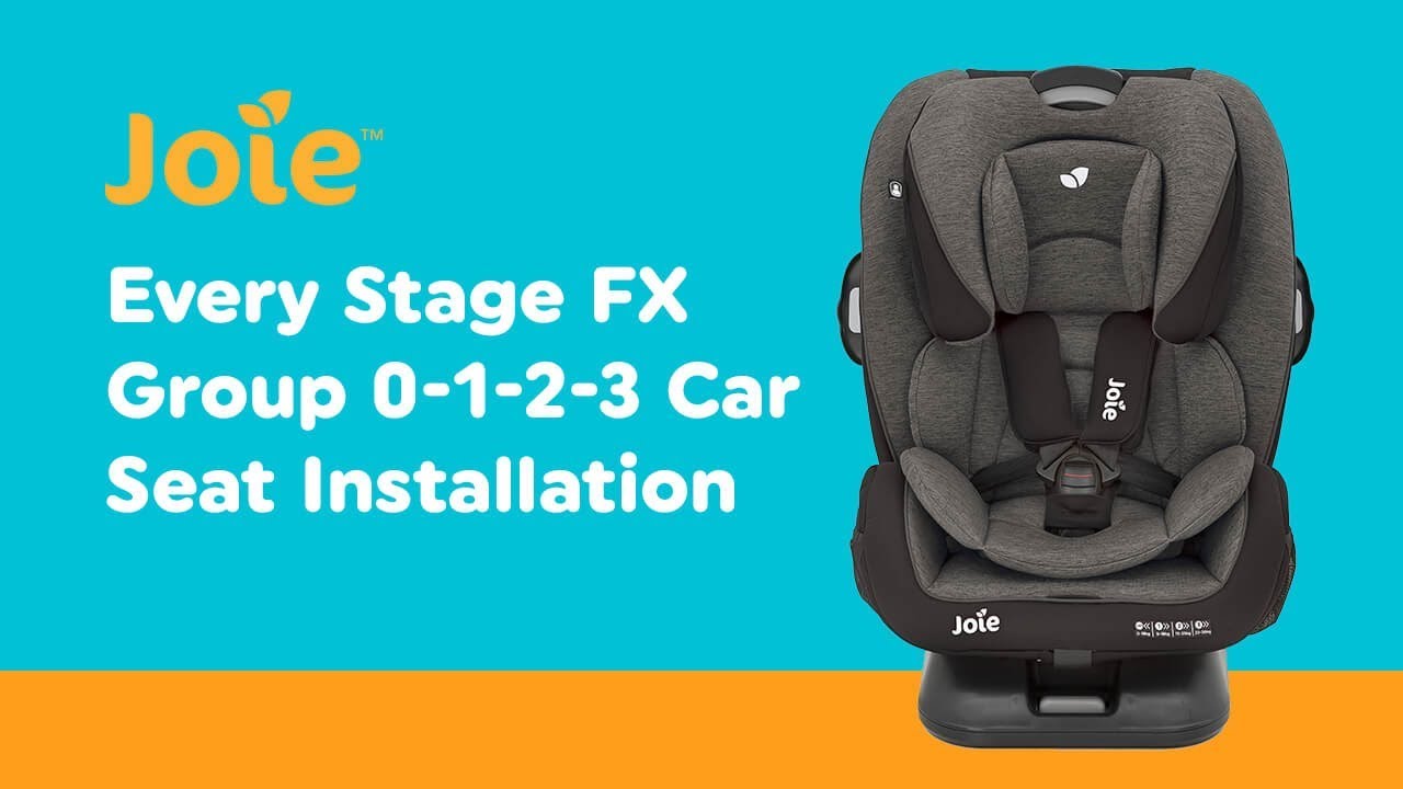 Installation Guide for Joie Every Stage FX Group 0-1-2-3 Car Seat | Smyths Toys
