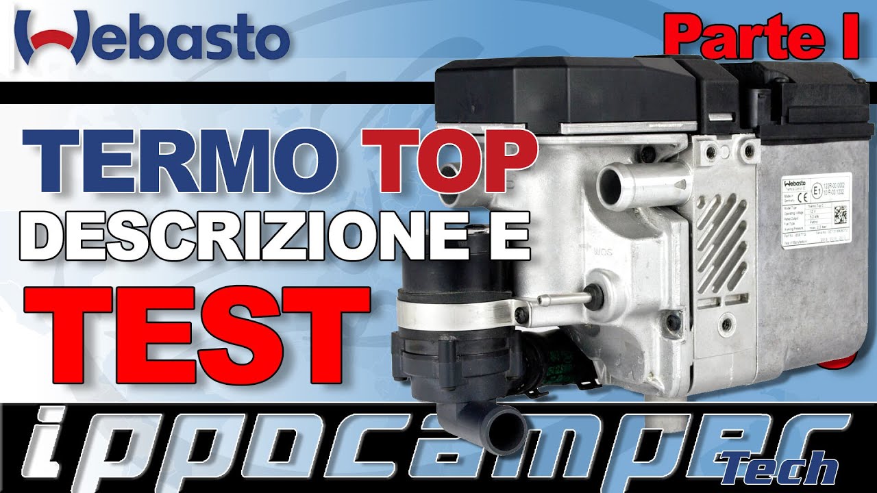 Webasto Termo Top - Cos'è e come funziona - TEST