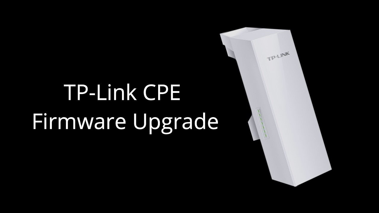 Пошаговая инструкция по обновлению прошивки TP-Link PharOS CPE