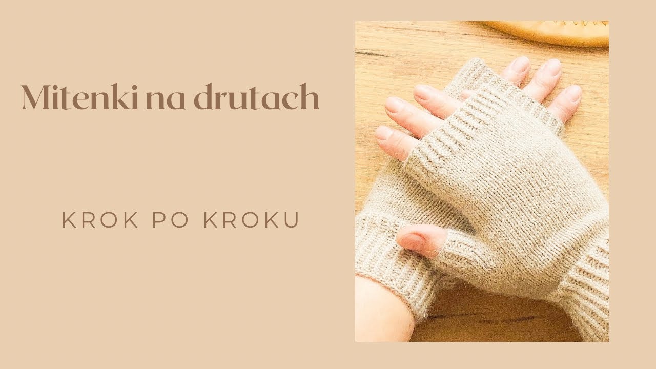 🧶 Mitenki na drutach krok po kroku | Unisex, wiele rozmiarów, idealne dla początkujących