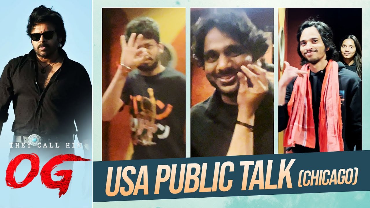 #OG Movie First Public Talk From USA | Chicago | Pawan Kalyan Fans Reaction