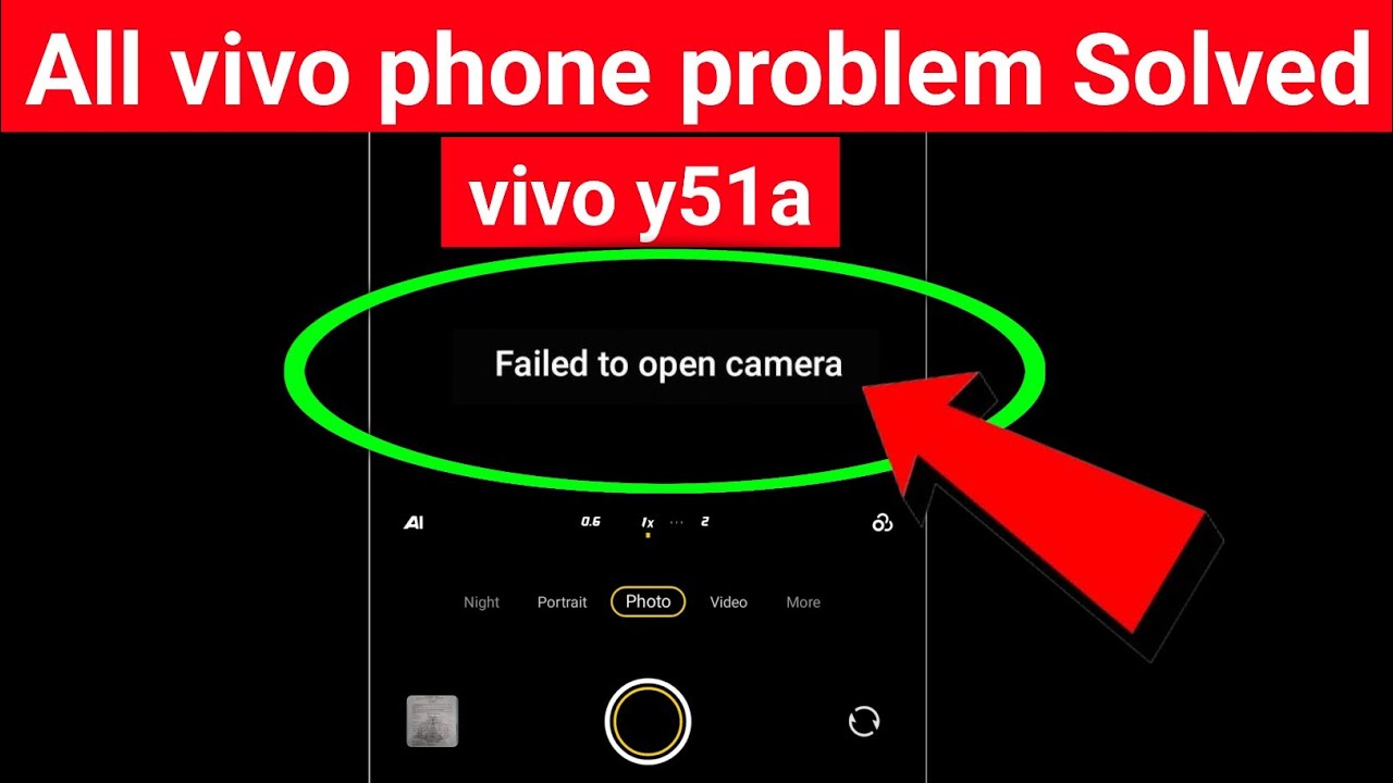 🚨failed to open camera vivo y51 | failed to open camera vivo y51a | failed to open camera vivo |2024