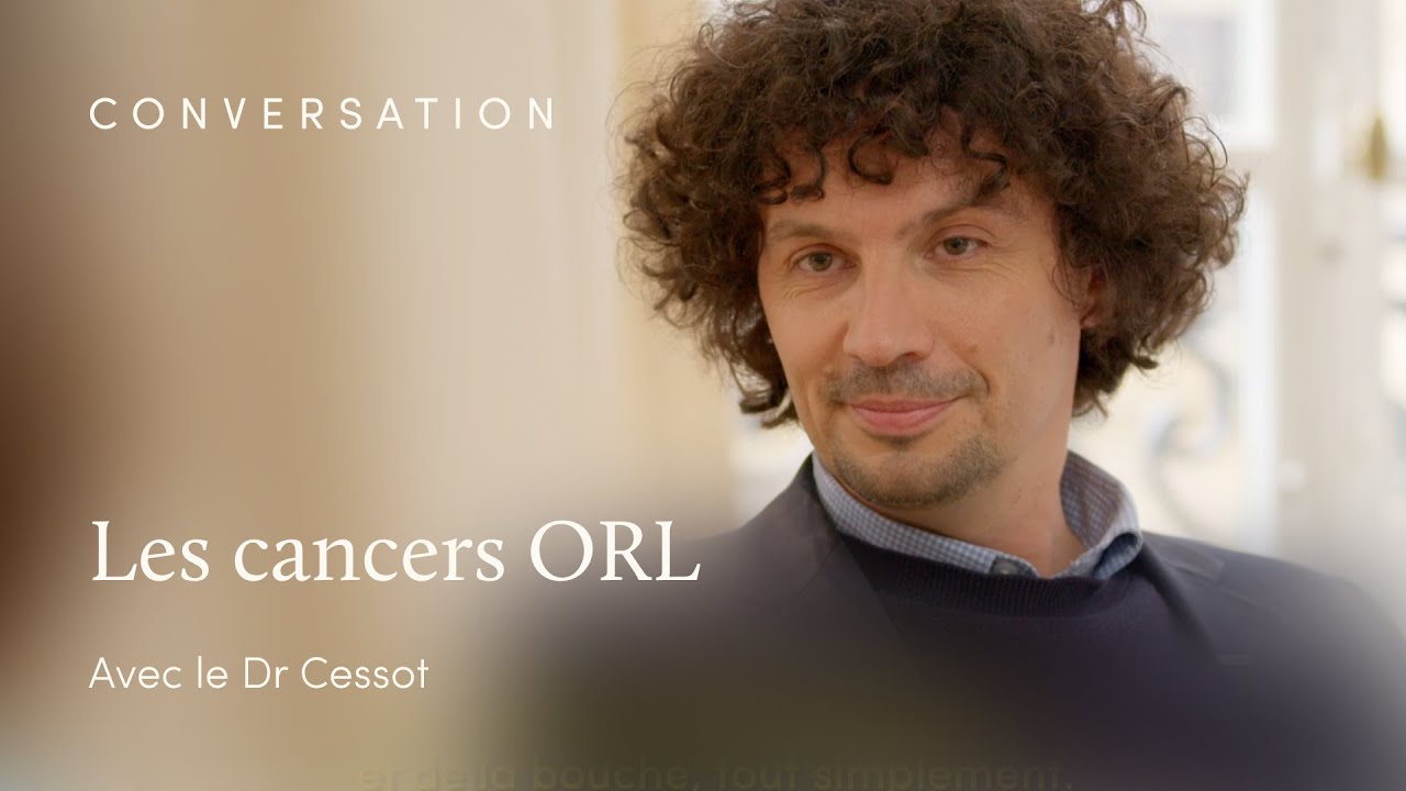 Qu’est-ce qu’un cancer ORL ?