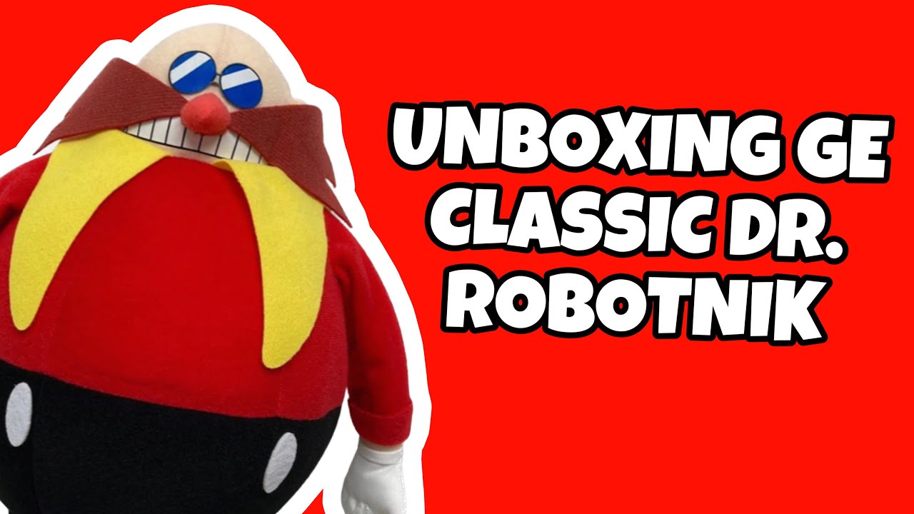 Unboxing GE Classic Dr. Eggman