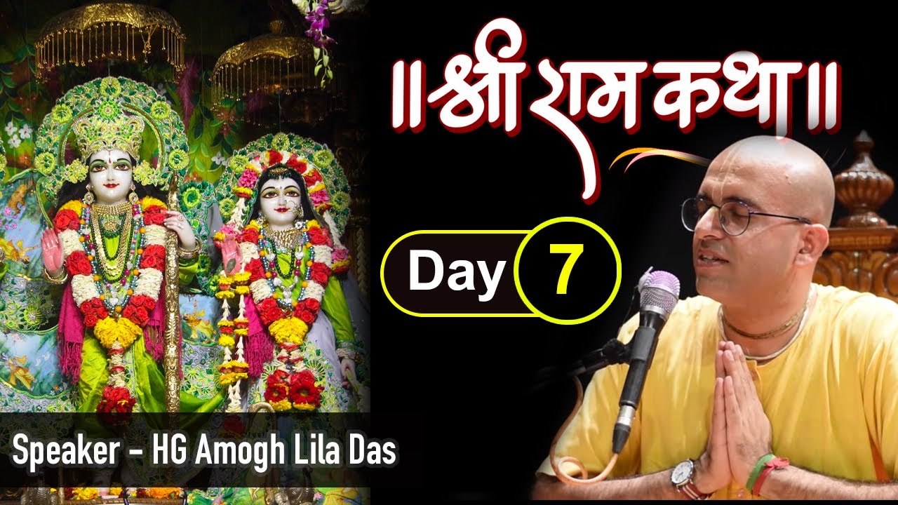 Amogh Lila Prabhu | Shri Ram Katha (Part-7) | ISKCON Dwarka | 5th April 2020
