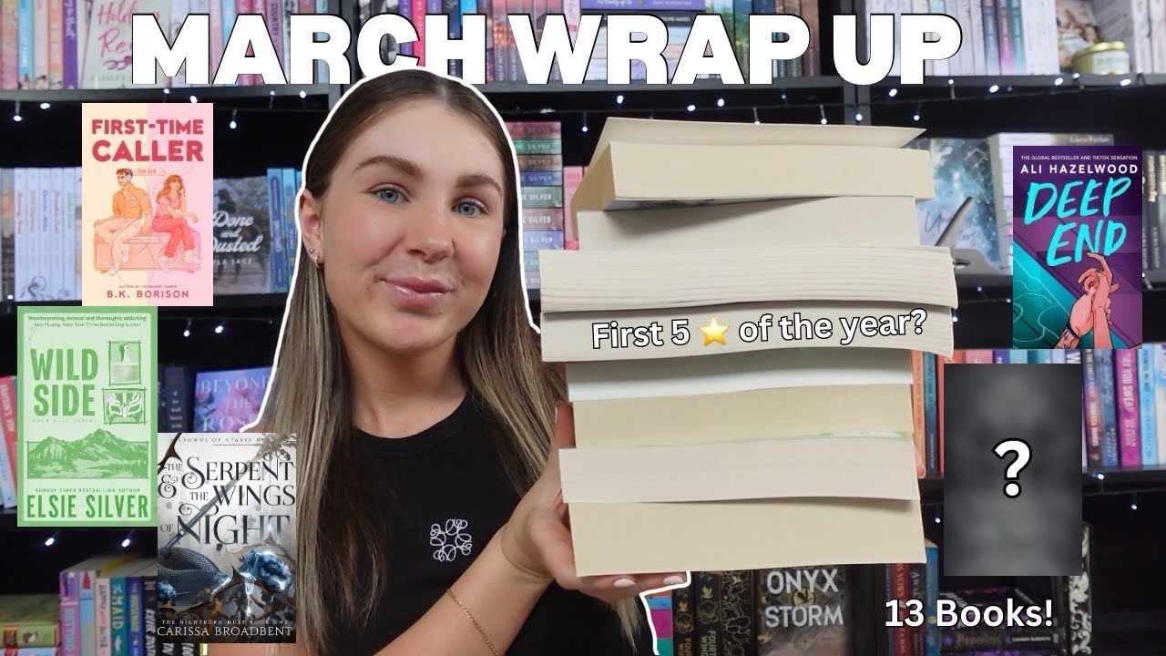 March Reading Wrap Up! 🎀📚 My Book Slump is cured!! 🎉