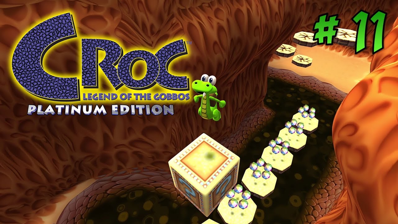 Let's Play Croc: Legend of the Gobbos Remastered: Part 11 - Levels 3-4, 3-5 and 3-6