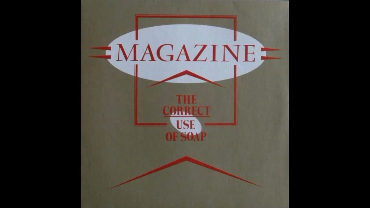 Magazine - The Correct Use Of Soap 1980 Full Album Vinyl
