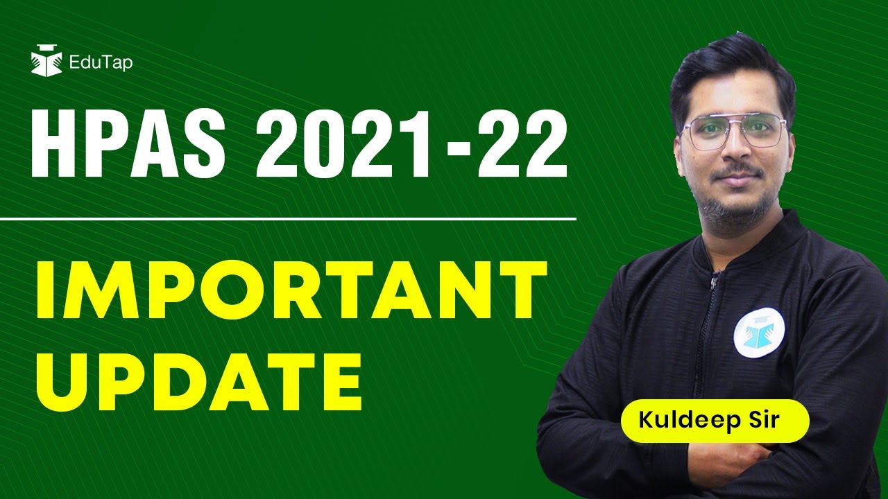 Important Update Regarding Posts and Vacancies of HPAS 2022 Exam | HPAS Notification & Recruitment |