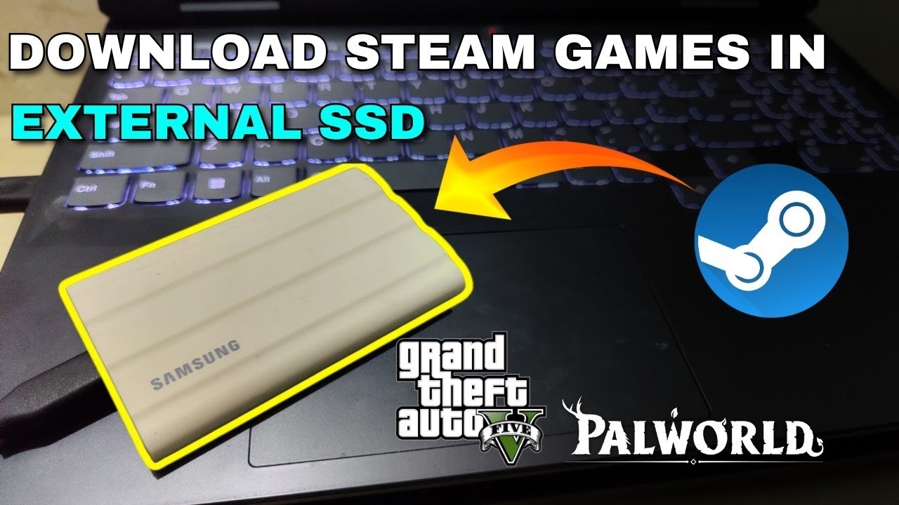 How to Play Steam Games from an | External SSD & HDD |How To Download Steam Games On SSD