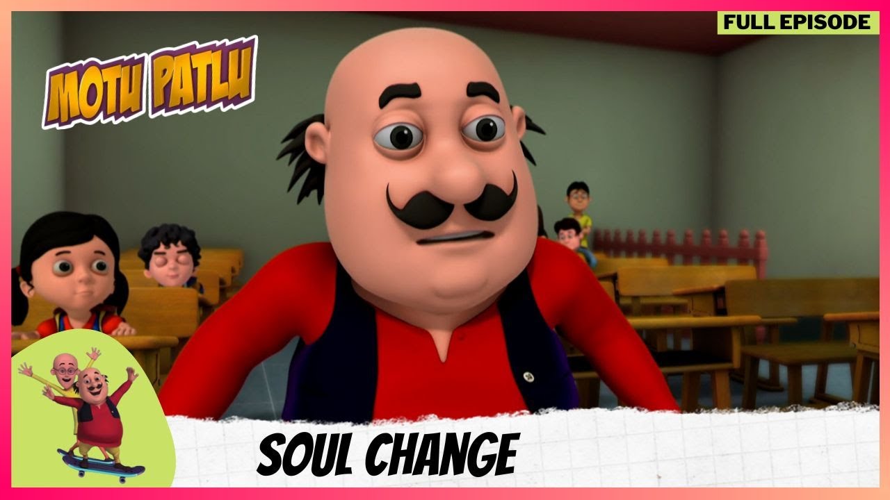Motu Patlu | मोटू पतलू | Episode 58 | Soul Change