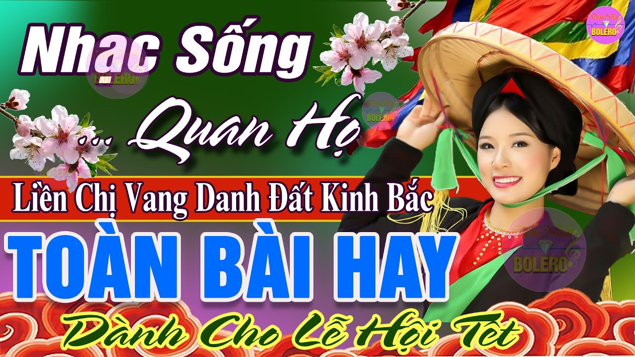 LK Nhạc Sống Quan Họ 2023 Toàn Bài Hay ➤ Dân Ca Quan Họ Hà Bắc Dành Cho Lễ Hội Tết - Kim Cúc Quan Họ
