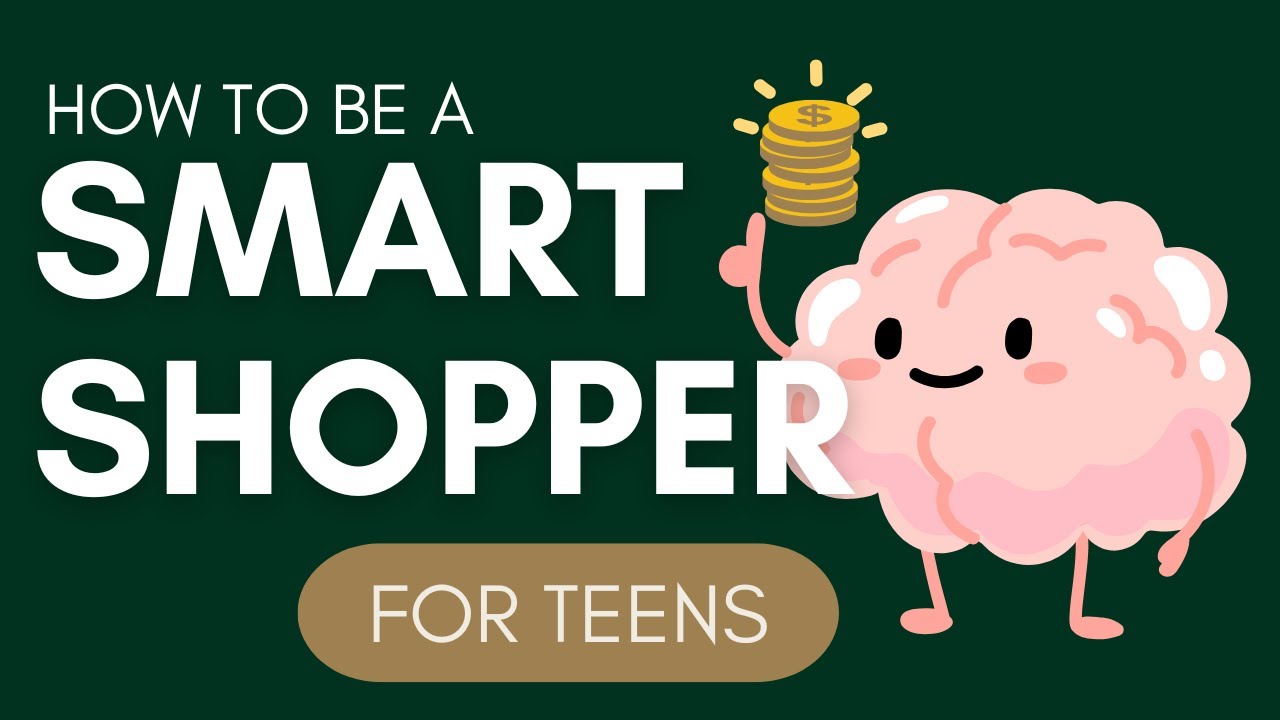 5 Rules to Be a Smart Shopper | Tips Every Teen Should Know
