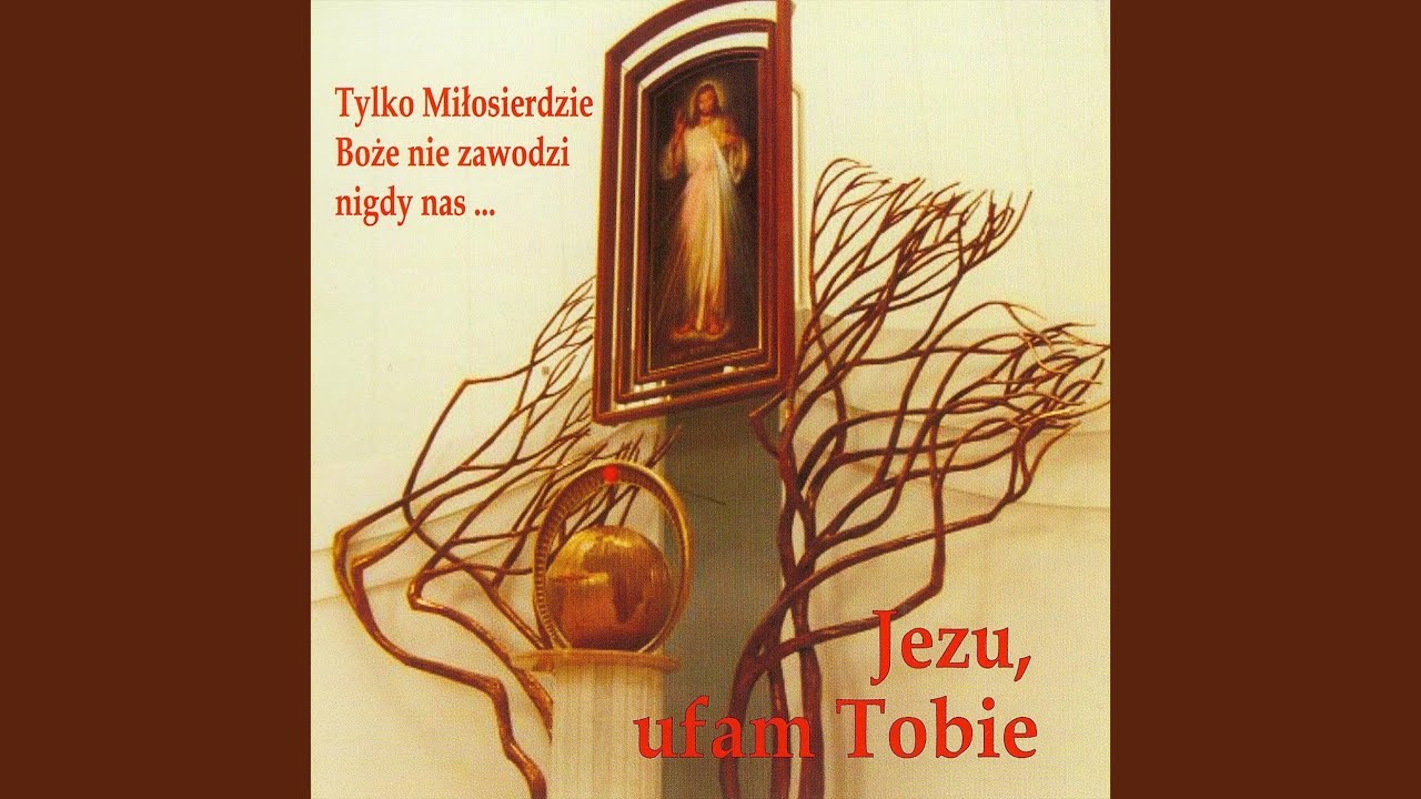 Jezu, ufam Tobie