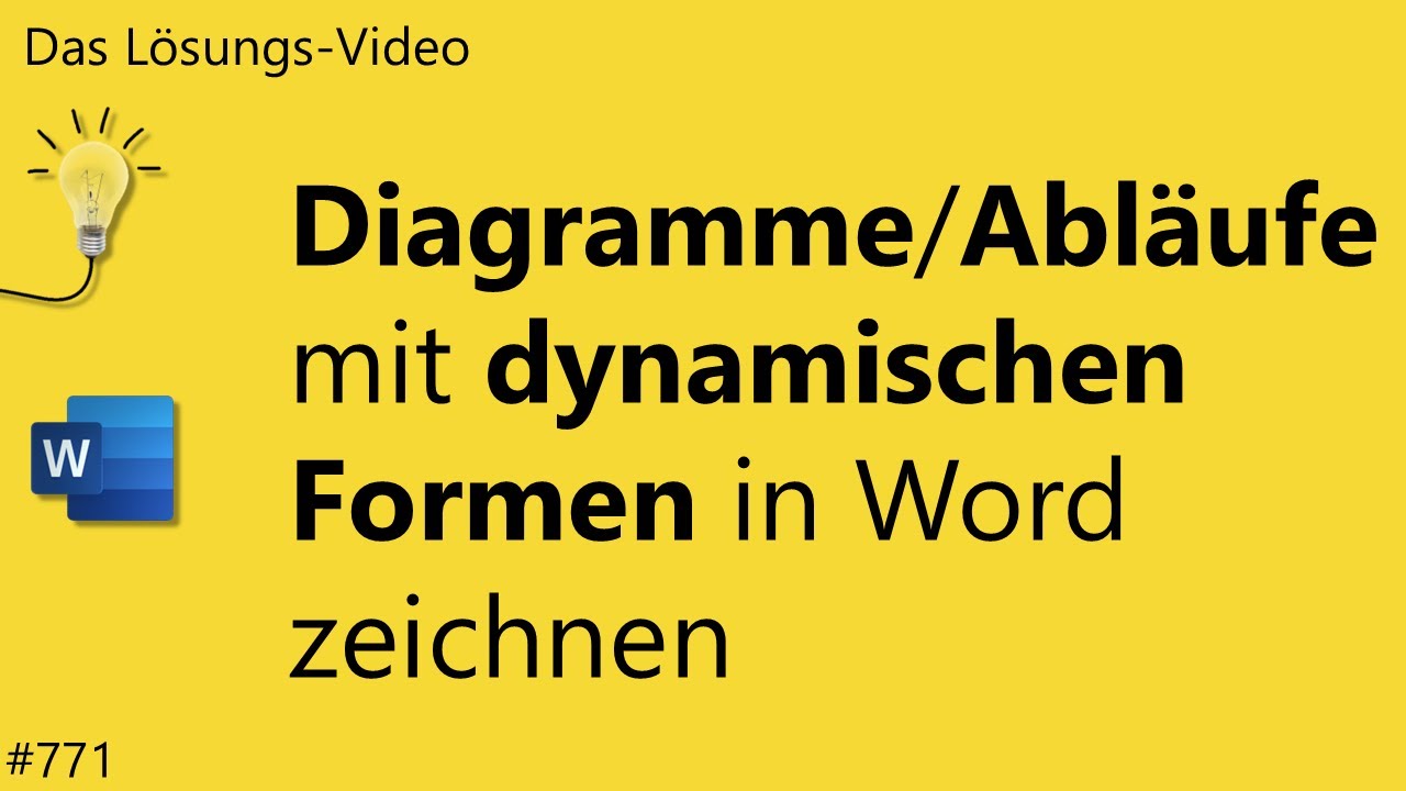 Das #L&ouml;sungsvideo 771: Diagramme/Abl&auml;ufe mit dynamischen Formen in Word zeichnen