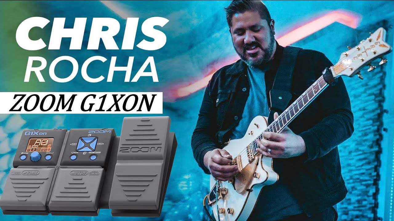 ✅Zoom G1Xon #1🎧Presets🎸Chris Rocha✅(Lite Drive/More Drive/Lead Tone/Ambient Tone/Lead Ambient)✅