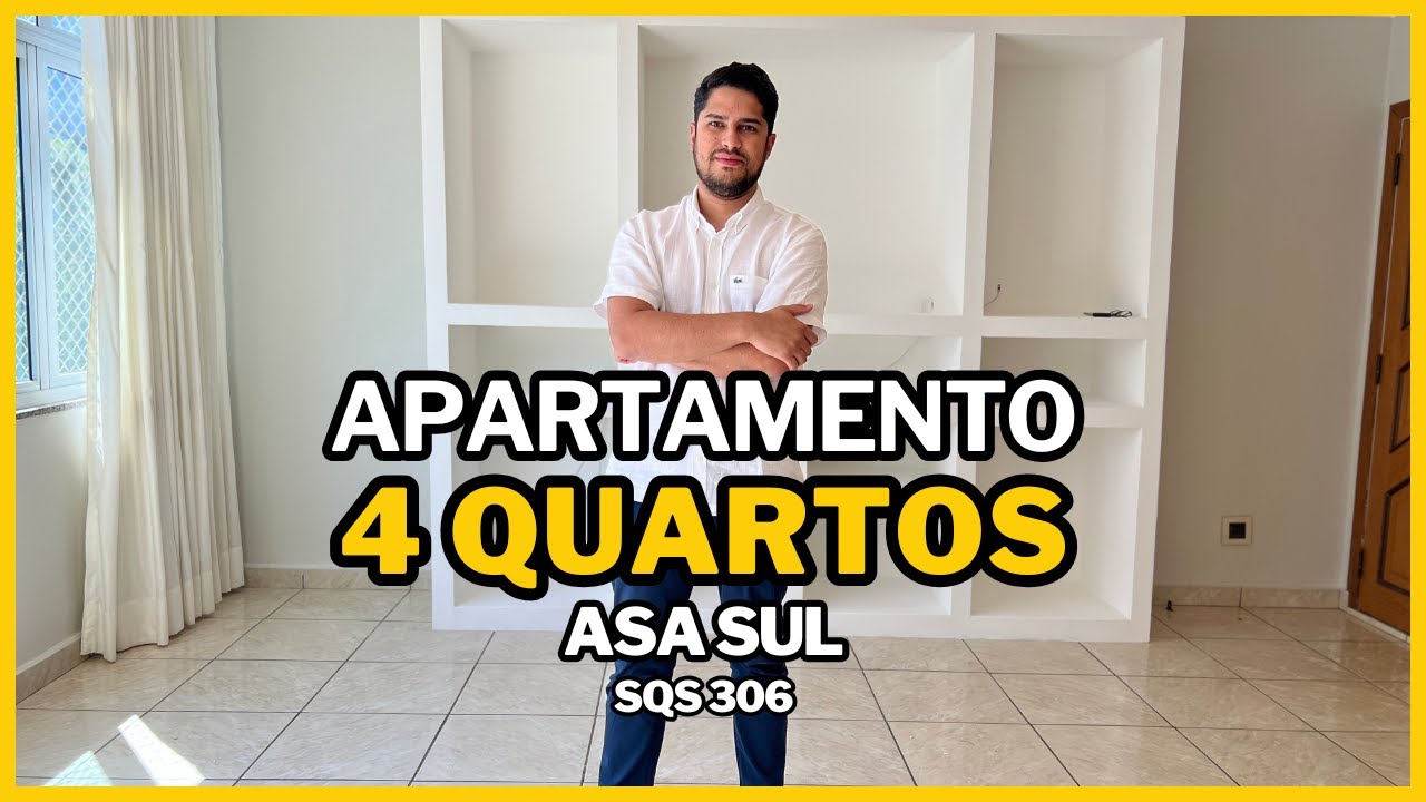 🏢 APARTAMENTO DE 4 QUARTOS NA SQS 306 – ASA SUL