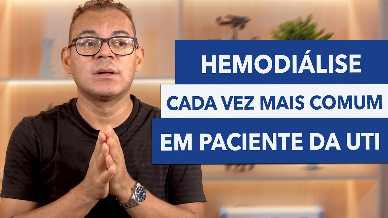 POR QUE a MAIORIA dos PACIENTES na UTI DESENVOLVEM INSUFICIÊNCIA RENAL?