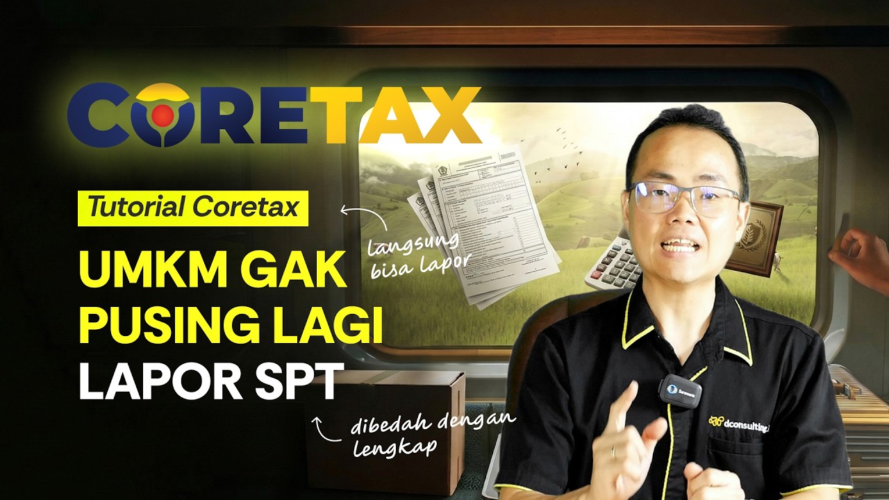 10 Menit Beres! Ini Cara Lapor SPT di Coretax untuk Pengusaha UMKM
