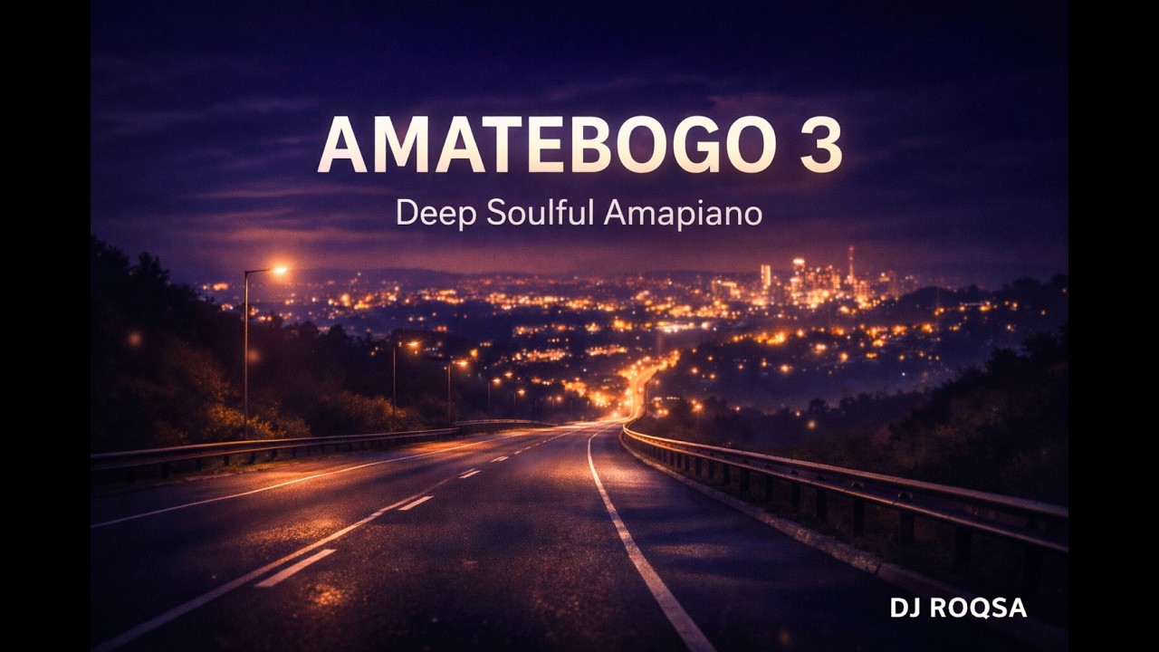 AMATEBOGO 3 | Deep Soulful Amapiano Mix (112 BPM) | Late Night Drive