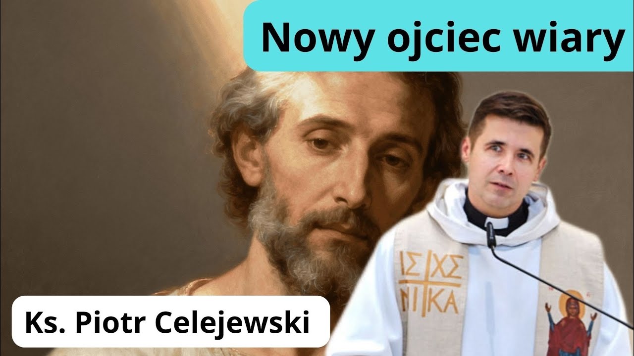 Nowy ojciec wiary. Ks. Piotr Celejewski 
