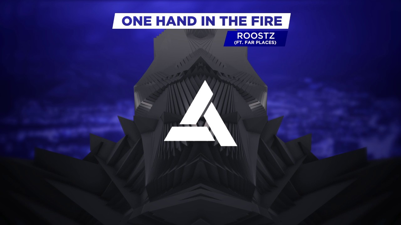 Roostz - One Hand In The Fire (ft. Far Places)