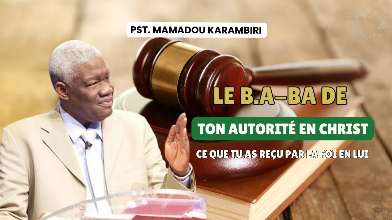 Le B.A-BA De Ton Autorité En Christ #AuNomDeJesusEstUneAutoritéEtNonUneFormuleMagique