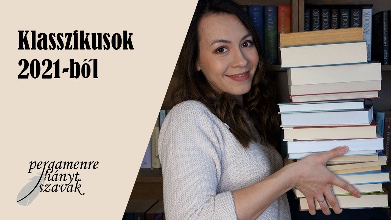 Az összes klasszikus 2021-ből | Pergamenre hányt szavak