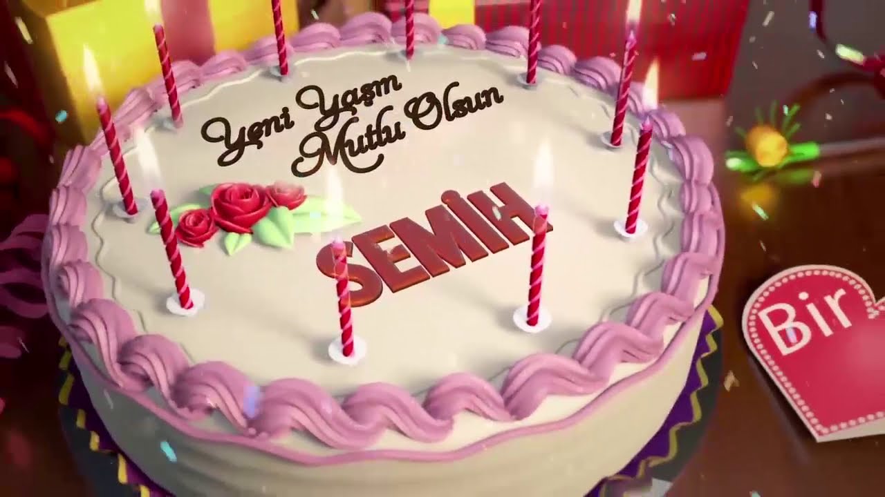 İyi ki doğdun SEMİH - İsme &Ouml;zel Doğum G&uuml;n&uuml; Şarkısı