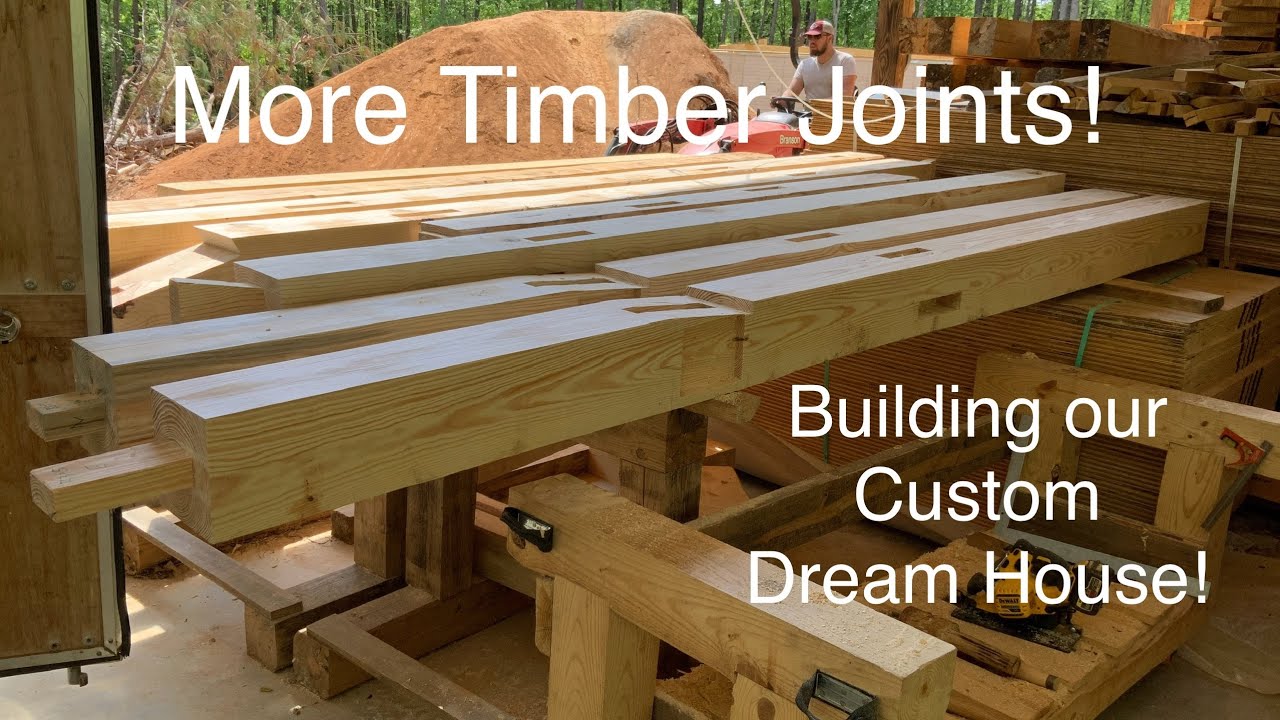 More Timber Frame Joints (Part 2) | Ep. 9 | Building the Dream, One Tree at a Time