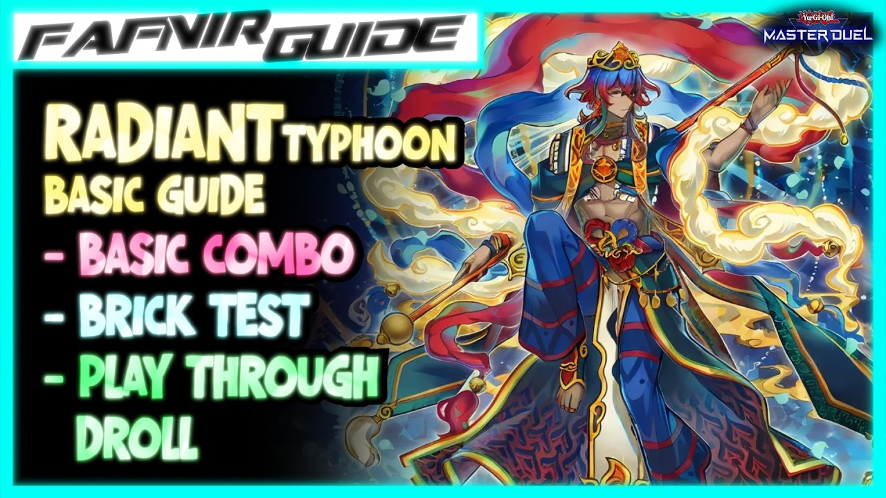 RADIANT TYPHOON - Your Guide to Master it ‼️  [Yu-Gi-Oh! Master Duel]​