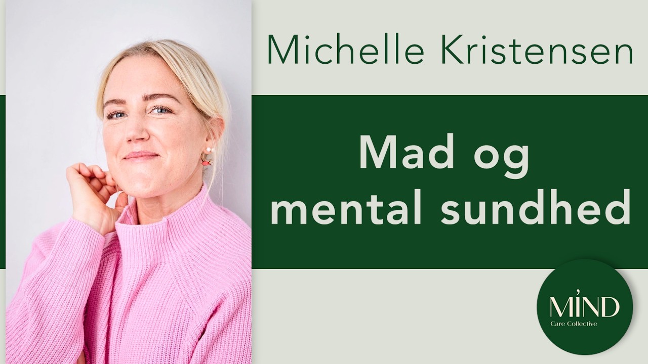 Michelle Kristensen om mad og mental (og fysisk) sundhed