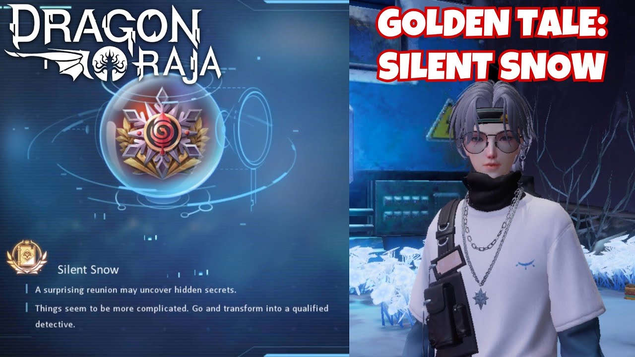 Dragon Raja | Silent Snow Golden Anecdote Tale (Full Guide)